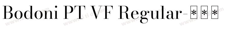 Bodoni PT VF Regular字体转换